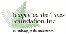 Temper of the Times, Inc. - advertising for the environment