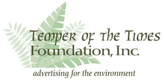 Temper of the Times, Inc. - advertising for the environment